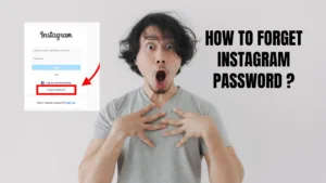 HOW TO FORGET INSTAGRAM PASSWORD ?